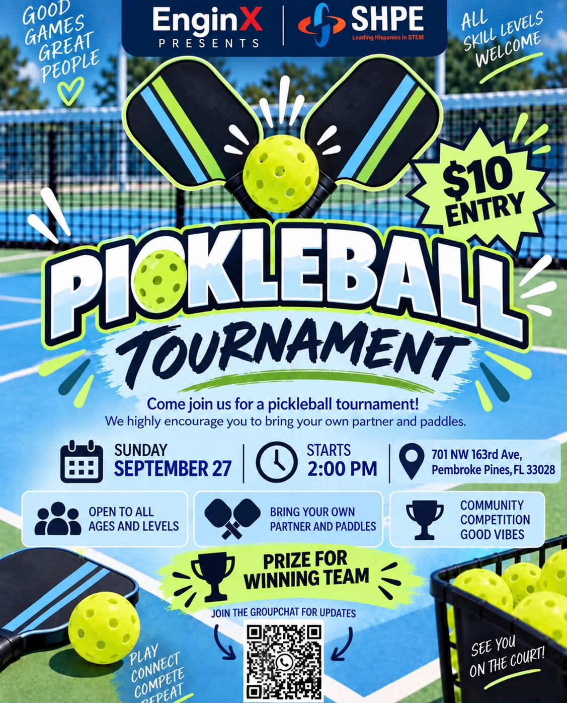 Pickleball Tournament flyer. EnginX presents with SHPE. Sunday, September 27, starts 2:00 PM, 701 NW 163rd Ave, Pembroke Pines, FL 33028. $10 entry, all skill levels welcome, prize for the winning team.